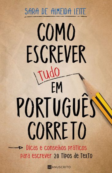 Como escrever tudo em português correto
