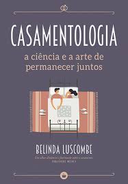 casamentologia livro Belinda Luscombe